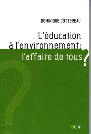 L’éducation à l'environnement : l’affaire de tous